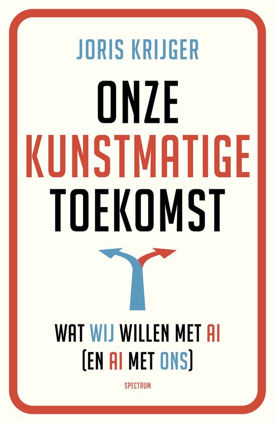 Onze kunstmatige toekomst - cover