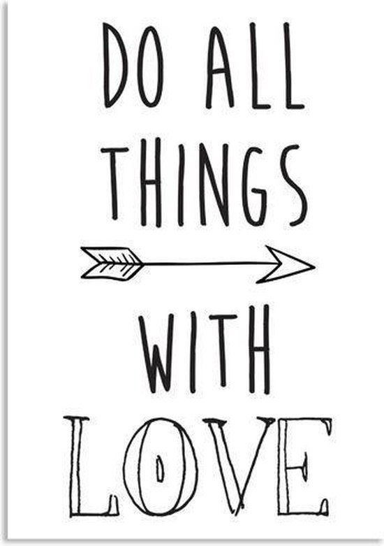 DesignClaud Do things with love - Tekst poster - Zwart wit poster A4 bol.com