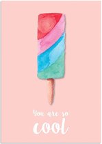 DesignClaud You are so cool - Ijsje - Tekst poster - Interieur poster - Rood A2 + Fotolijst wit