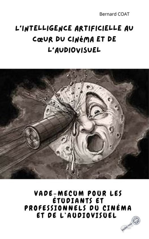 Audiovisuel - L'Intelligence Artificielle au Cœur du Ciném ... - cover