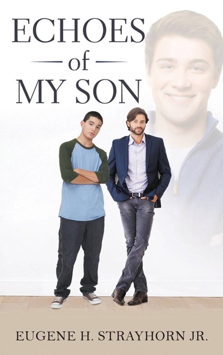 Echoes Of My Son van Eugene H Strayhorn