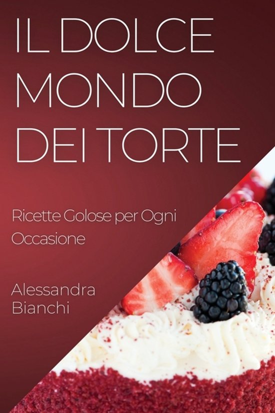 Il Dolce Mondo dei Torte - cover