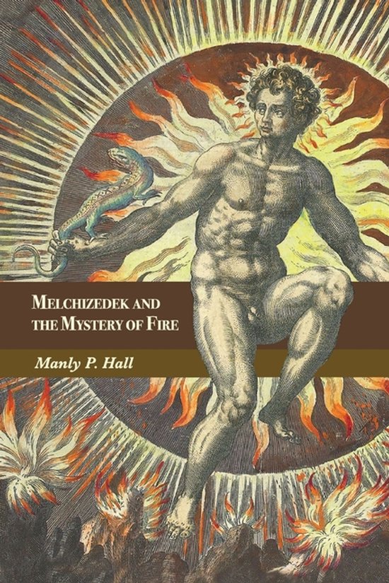 Melchizedek and the Mystery of Fire - cover