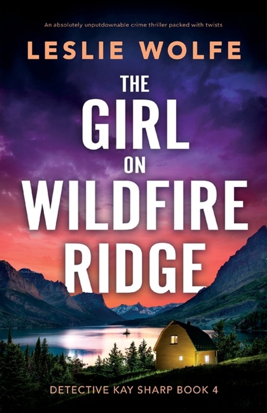 Detective Kay Sharp-The Girl on Wildfire Ridge - cover
