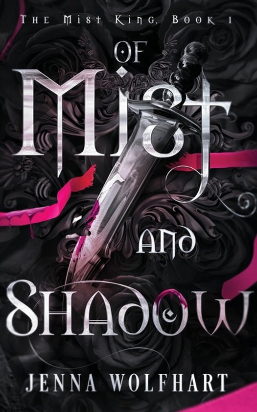 The Mist King- Of Mist and Shadow