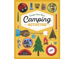 Lonely Planet Kids Create Your Own Camping Activities