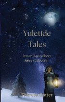 Power Places- Yuletide Tales