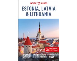 Insight Guides Main Series- Insight Guides Estonia, Latvia & Lithuania: Travel Guide with eBook