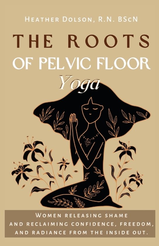 The Roots of Pelvic Floor Yoga - cover
