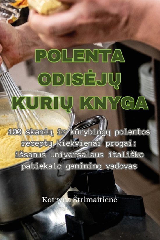 Polenta OdisejŲ KuriŲ Knyga