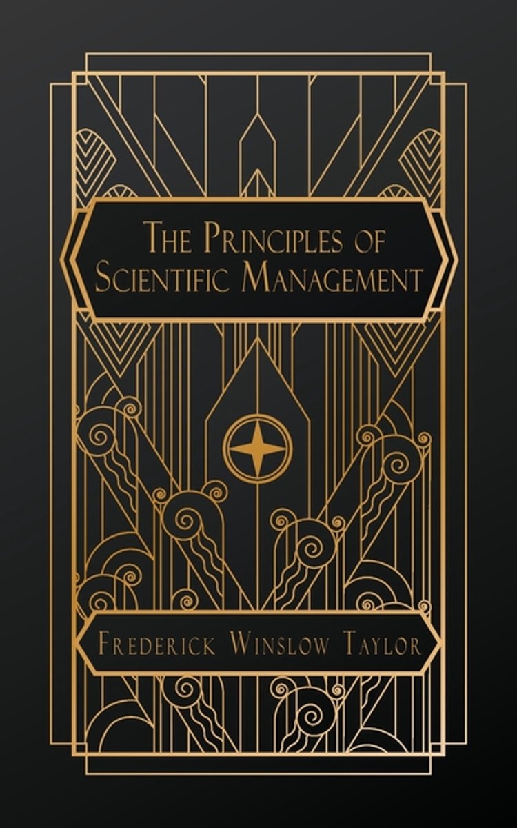 The Principles Of Scientific Management van Frederick Winslow Taylor