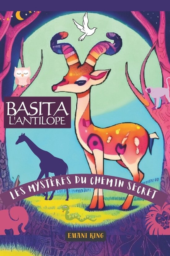 Basita l'Antilope- Basita l'antilope