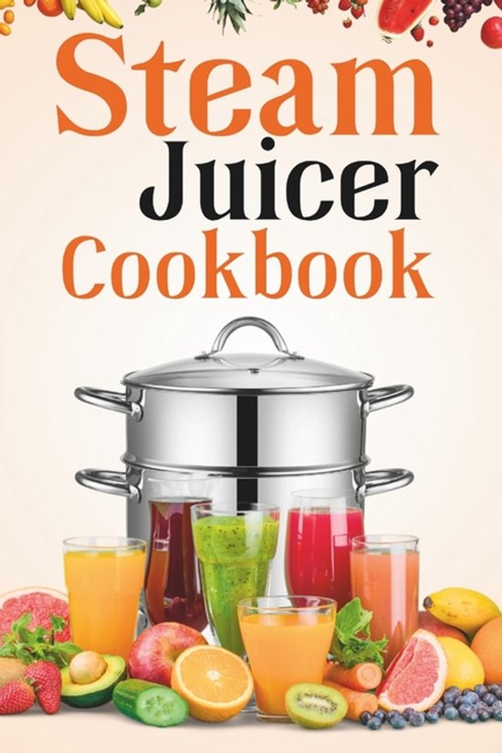 Steam Juicer Cookbook - cover