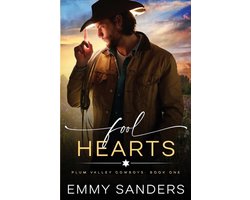 Fool Hearts (Plum Valley Cowboys Book 1)
