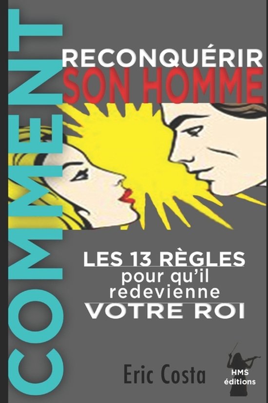 Comment reconquérir son homme - cover
