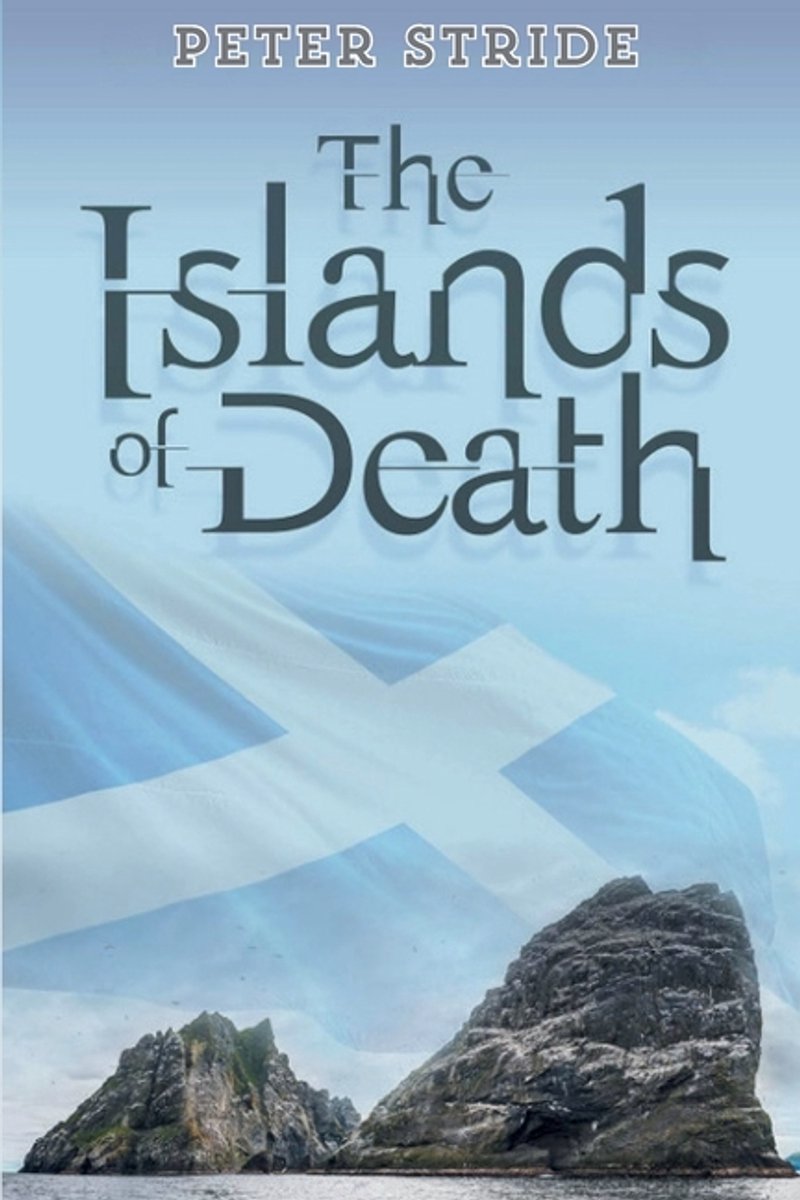 The Islands Of Death van Peter Stride