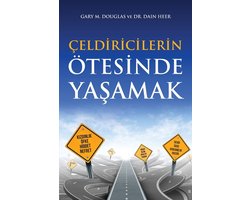 Çeldiricilerin Ötesinde Yaşamak (Turkish)