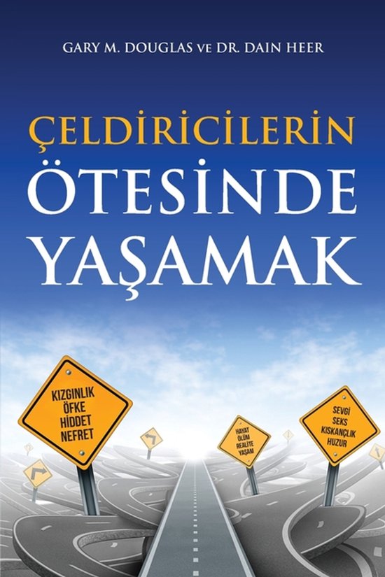 Boek "Çeldiricilerin Ötesinde Yaşamak" met auteursnamen bovenaan. Wegwijzers met emoties zoals 'woede, haat, wraak' en 'liefde, seks, jaloezie'.