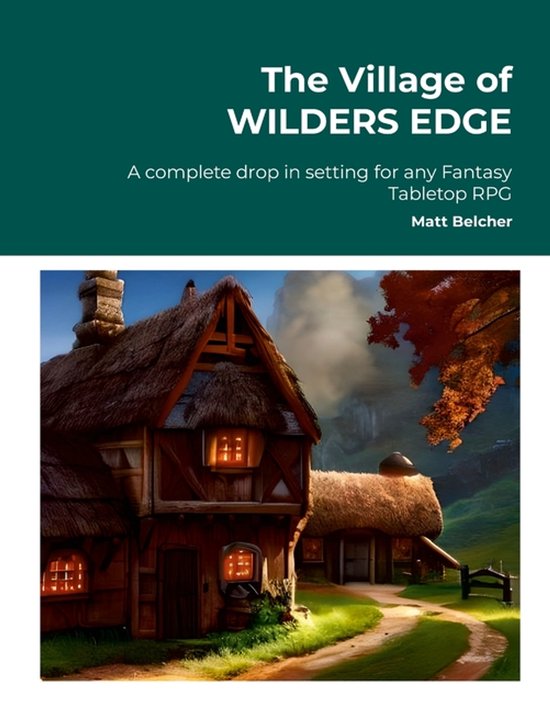 The Village of WILDERS EDGE A complete drop in setting for a ... - cover