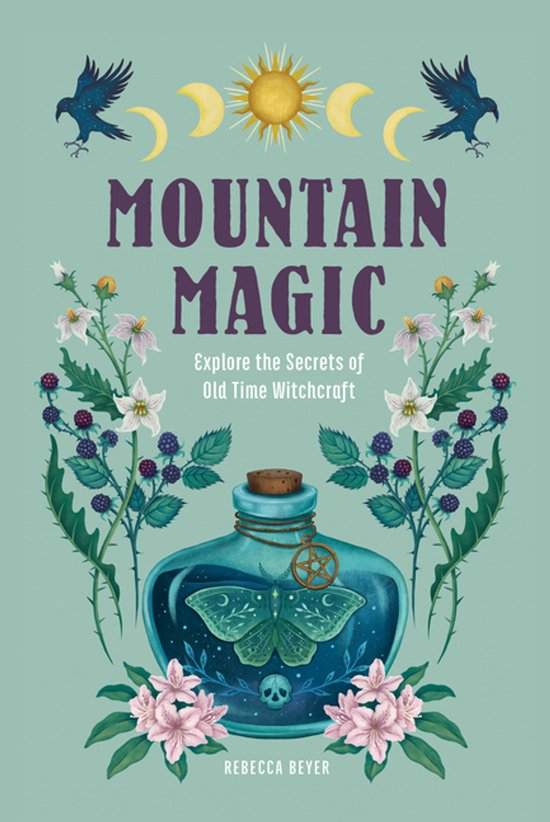Modern Folk Magic- Mountain Magic