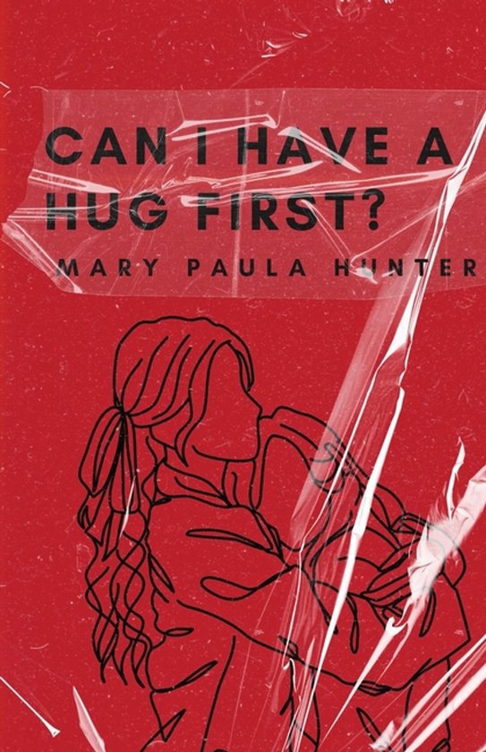 Can I Have a Hug First? - cover