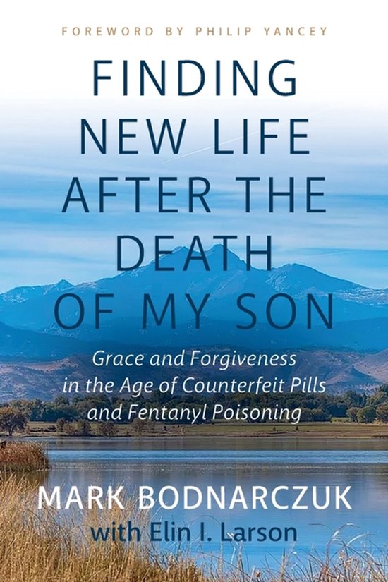 Finding New Life After the Death of My Son - cover