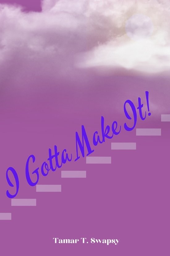 I Gotta Make It! - cover