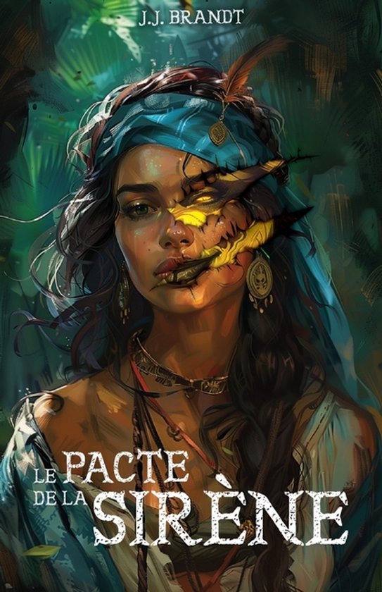 Couverture de livre : femme avec foulard bleu, visage partiellement transformé en monstre marin, titre 'Le Pacte de la Sirène'.