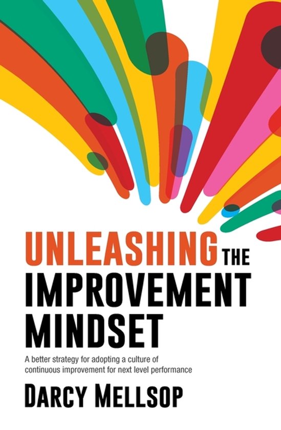 Unleashing the Improvement Mindset - cover