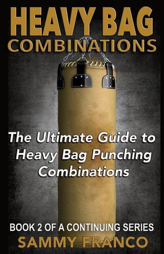 Heavy Bag- Heavy Bag Combinations - cover