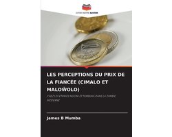 Les Perceptions Du Prix de la Fiancée (Cimalo Et MaloŴolo)