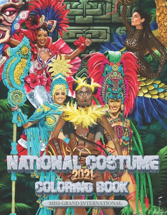 National Costume Coloring Book of Miss Grand International P ... - cover
