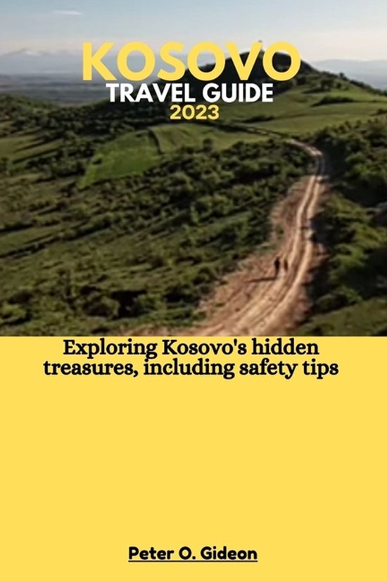 Kosovo Travel Guide 2023 - cover
