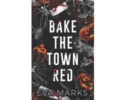 Bake the Town Red
