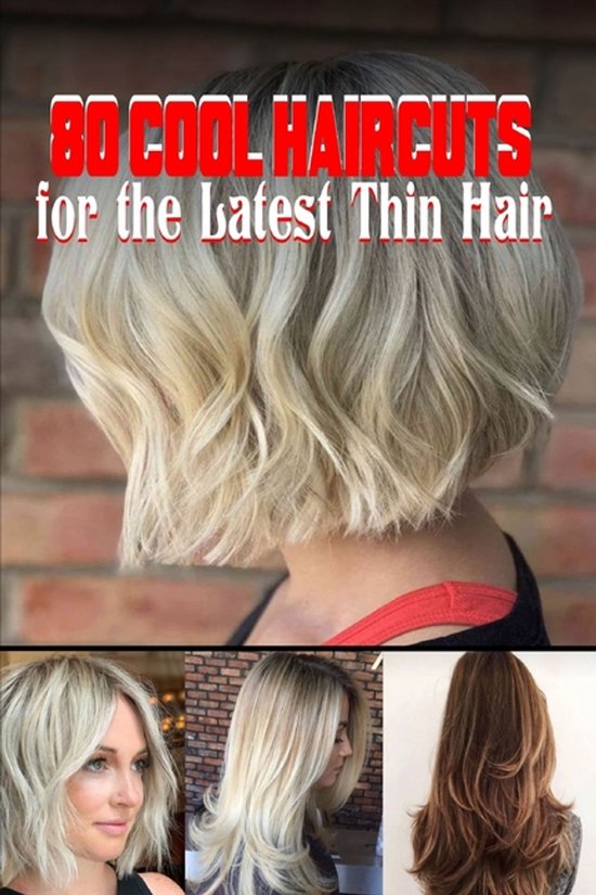 80 Cool Haircuts for the Latest Thin Hair - cover