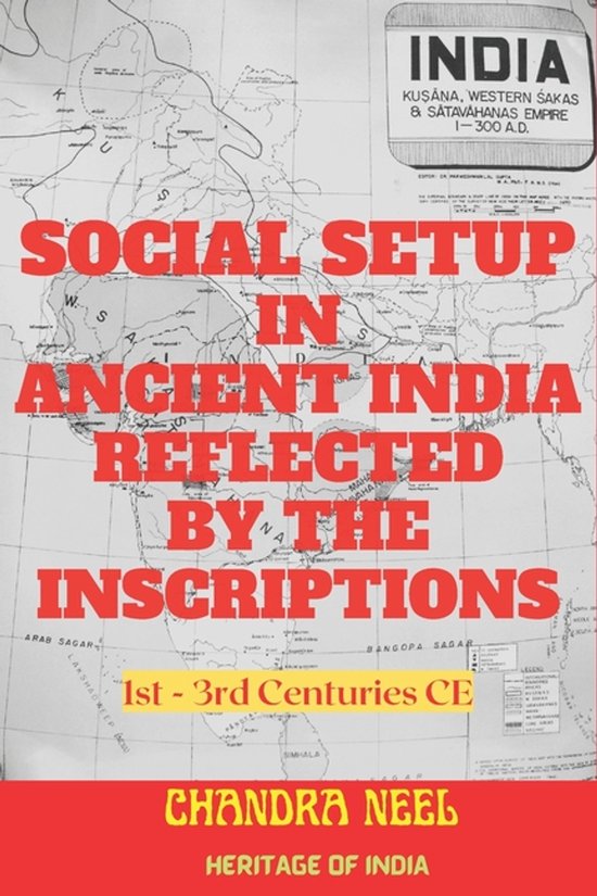 Social Setup in Ancient India Reflected by the Inscriptions - cover