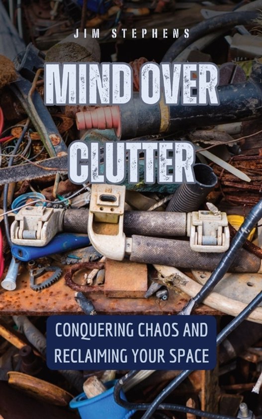 Mind Over Clutter - cover