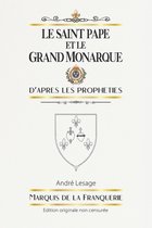 Le Saint Pape et le Grand Monarque