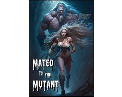 Erotic Tales from the Dark Side- Mated to the Mutant