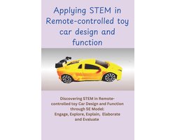Applying STEM in Remote-controlled car design and Function