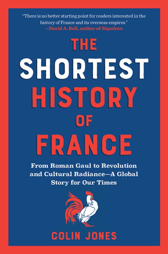 The Shortest History Series-The Shortest History of France - cover
