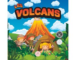 Livres Éducatifs Pour Enfants- Les Volcans│Livre pour Enfants