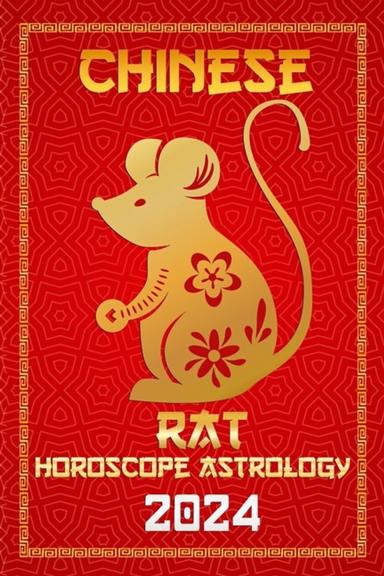 Chinese Horoscopes & Astrology 2024- Rat Chinese Horoscope 2024