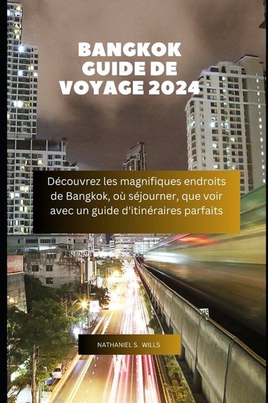 Bangkok Guide de voyage 2024 - cover
