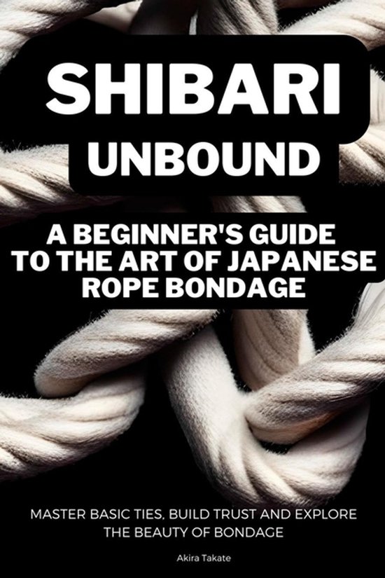 Shibari Unbound - cover
