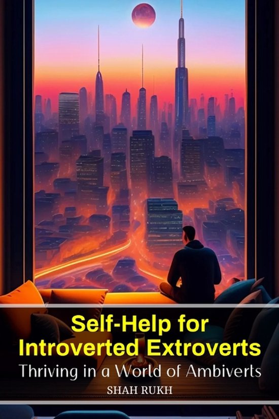 Self-Help for Introverted Extroverts