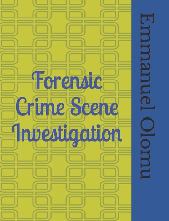 Forensic Crime Scene Investigation - cover