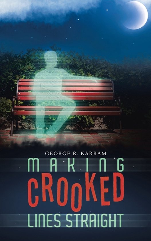 Making Crooked Lines Straight - cover