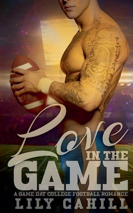 A Game Day College Football Romance- Love in the Game - cover