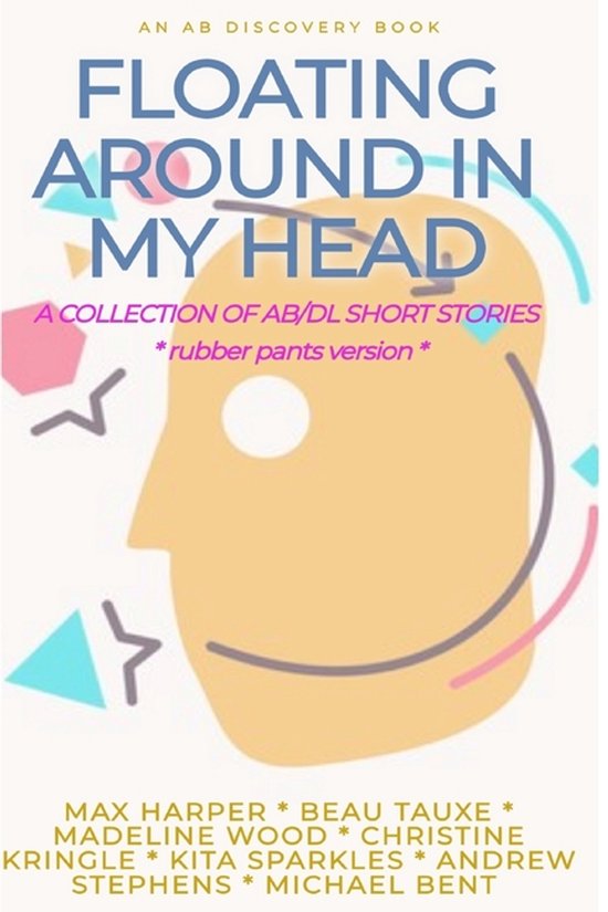 Floating Around In My Head (Vol 1) Rubber Pants Version - cover